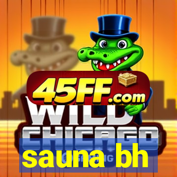 sauna bh